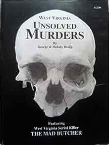 He was never seen again. . Unsolved murders in west virginia